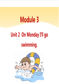 外研版四下M3U2OnMondayIllgoswimming小学英语教学资源