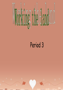 2015-2016学年高中英语《Unit 2 Working the land》period 3课件