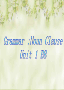 高二英语课件高二英语下学期GrammarU1B8高二英语课件