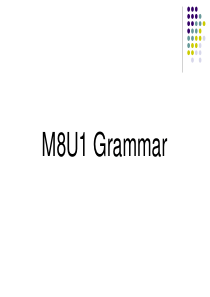 八模块一单元m8u1-grammar图文-公开课