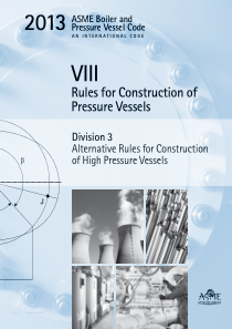 ASME锅炉及压力容器规范第VIII3卷2013英文版高压容器建造