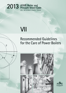 ASME锅炉及压力容器规范第卷2013英文版动力锅炉维护推荐导则