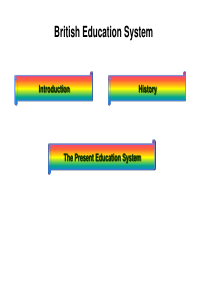 英国文化课件6-Education-System-UK