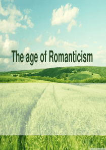 The-age-of-Romanticism英国浪漫主义