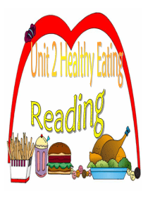 新人教必修三 Unit 2 Healthy eating-Reading教学课件