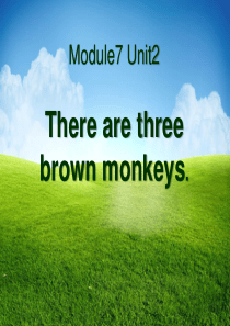 《There-are-three-brown-monkeys》PPT课件