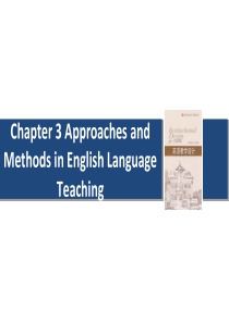 3、 approaches and methods in English language teac