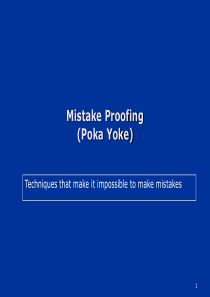 Mistake Proofing-Poka yoke