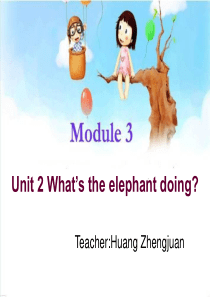 Module3Unit2-Whats-the-elephant-doing