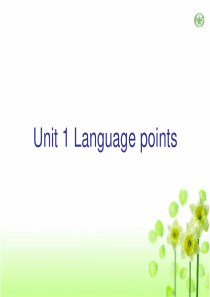 新课标人教版必修四Book4 Unit1 Language points