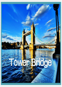 Tower Bridge 英文版