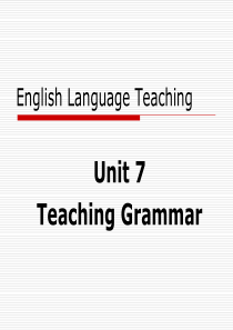 Unit-7-Teaching-Grammar