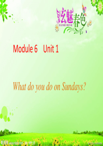 新M6U1What-do-you-do-on-Sundays - 副本