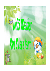 新PEP小学英语四年级下册Unit3 weather B lets_learn