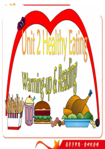 英语：必修3 Unit2 Healthy eating-Warming up&Reading课件(新