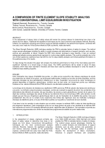 A COMPARISON OF FINITE ELEMENT SLOPE STABILITY ANA