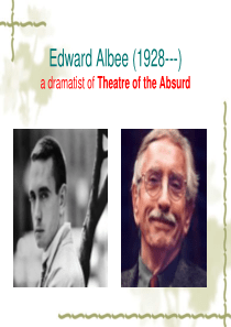 Edward Albee (1928---)