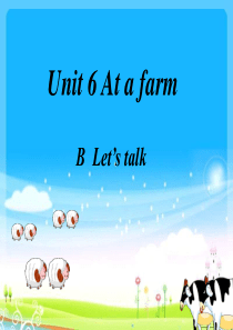 小学英语PEP人教版四年级下册《Unit6 At a farm B Lets talk》ppt课件2