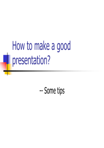 How to make a good presentation