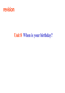 Unit8.When_is_your_birthday复习课件