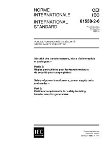 IEC61558261997电力变压器电源装置及类似设备的安全第26部分通用安全隔离变压器的特殊要求