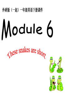 M6U1These-snakes-are-short