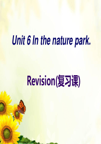 PEP小学英语五年级上册Unit6-In-the-nature-park.复习课件