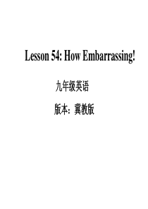 冀教版九年级英语全册-Unit-9-Lesson-54-课件(共20张PPT)