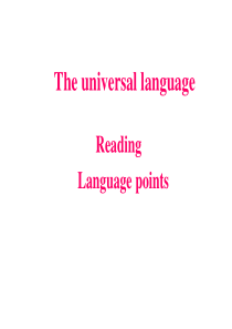 Module 8 Unit2 The universal language(Reading 2)课件