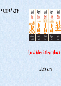 五年级下册英语课件-Unit4-When-is-the-art-show-A-let’s-learn