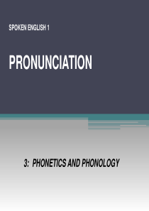 OE1.3  Phonetics and__ Phonology