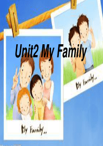 2013新版小学英语三年级下册PEP_Book2_Unit2_My_family_PartA_Let