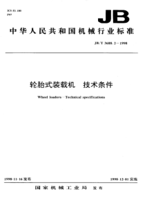 JBT368821998轮胎式装载机技术条件JBT368821998JBT368821998