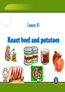 新概念第一册lesson81-82-Roast-beef-and-potatoes