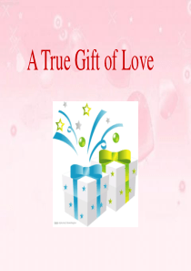 A-true-gift-of-love