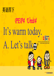 Unit4 Its warm today.A. Lets talk课件