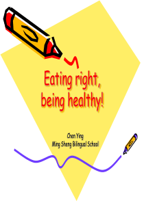 小学英语基本功大赛课件Eating-right-being-healthy