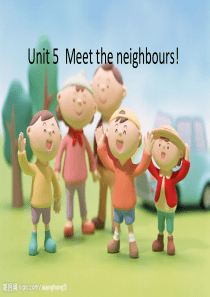 新概念1A-unit5-meet-the-neighbour