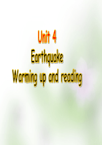 【课件】Unit-4-Earthquake