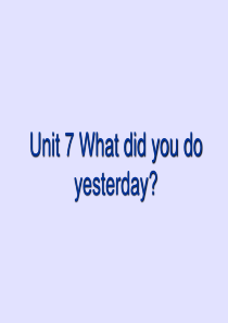 Unit7-What-did-you-do--yesterday过去式规则