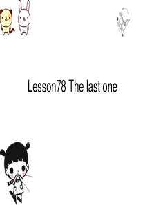 新概念二Lesson78-The-last-one