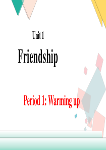 人教版高中英语必修一--Unit-1-Period-1-Warming-up课件(共40张PPT)