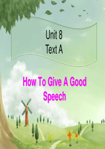 unit-8-text-A--HOW-TO-GIVE-A-GOOD-SPEECH