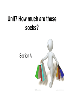 unit7-How-much-are-these-socks-section-A-2a-2e