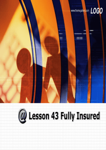 新概念英语课件第三册Lesson-43Fully-insured