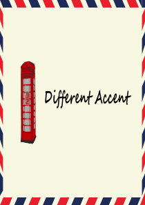 Different-Accent