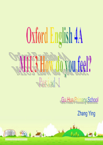 4A-M1-Unit3-How-do-you-feel课件