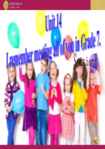 Unit14-i-remember-meeting-all-of-you-in-Grade-7Sec