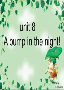 新概念英语青少版1A-Unit8-A-bump-in-the-night