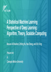 Petuun从统计机器学习视角理解深度学习算法理论与可扩展计算英文20189286页